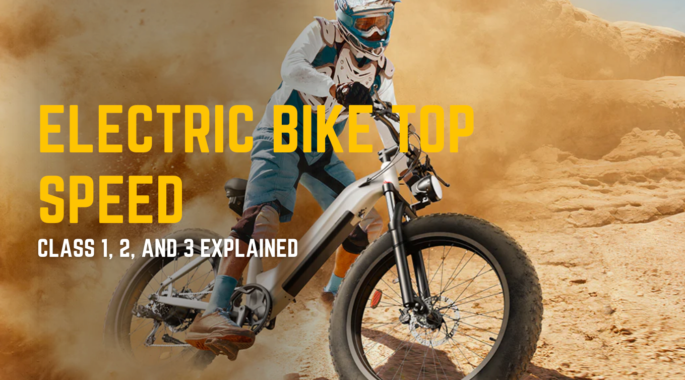 Electric Bike Top Speed: Class 1, 2, and 3 Explained