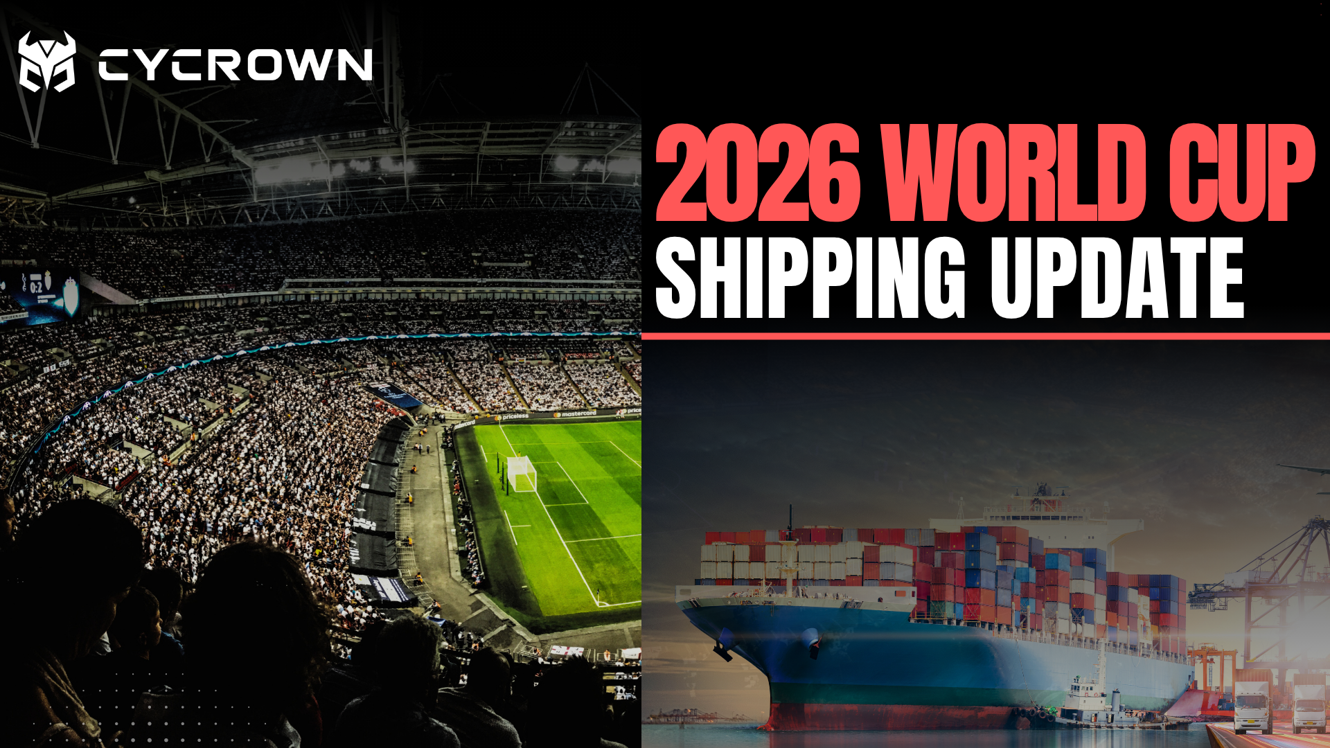 World Cup 2026 Shipping Update: What to Expect